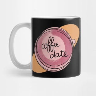Coffee Date / Cute Coffee Dates Mug